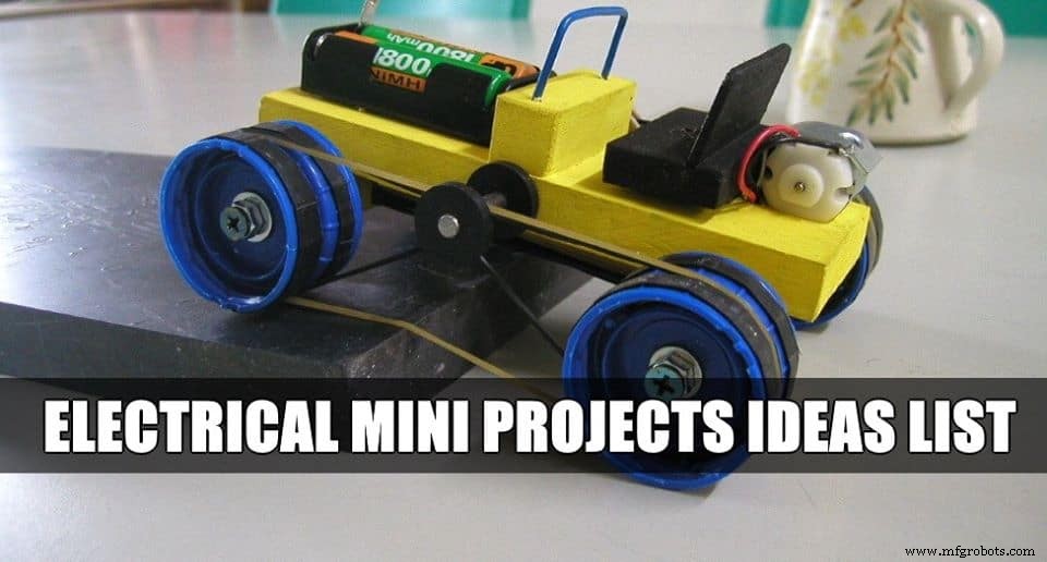 120+ ideas de mini proyectos eléctricos atractivos para ingenieros y aficionados